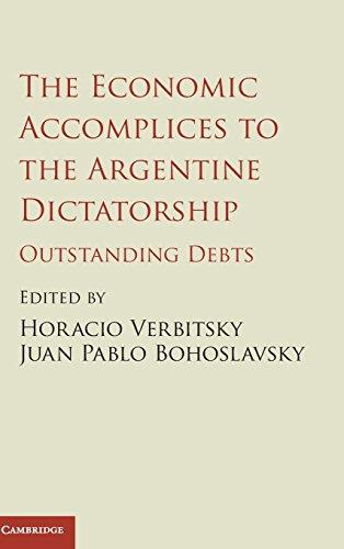 The Economic Accomplices to the Argentine Dictatorship: Outstanding Debts