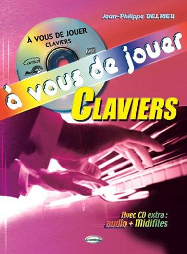 A Vous de Jouer Claviers + CD