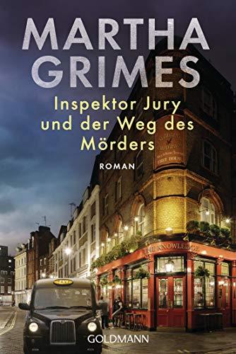 Inspektor Jury und der Weg des Mörders: Ein Inspektor-Jury-Roman 24 (Die Inspektor-Jury-Romane, Band 24)