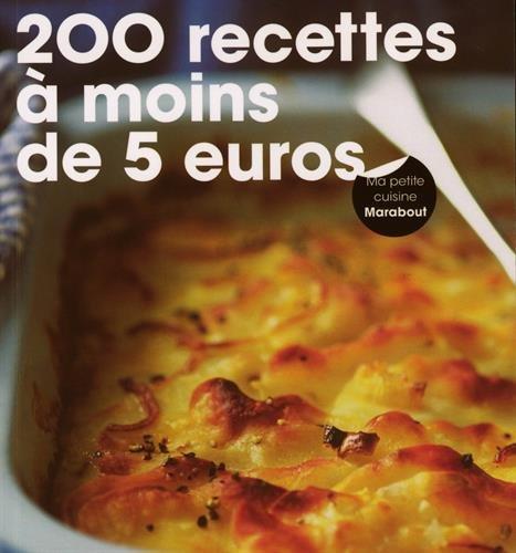 200 recettes à moins de 5 euros