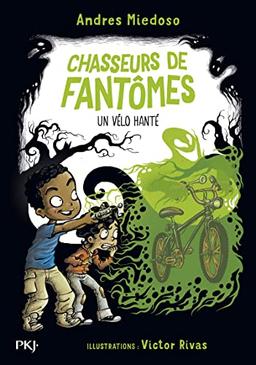 Chasseurs de fantômes. Vol. 2. Un vélo hanté