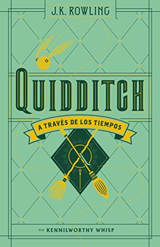 Quidditch a Traves de Los Tiempos (Juvenil)