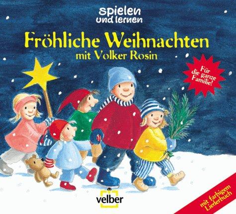 Fröhliche Weihnachten mit Volker Rosin: (CD mit farbigem Liederbuch)