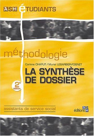 La synthèse de dossier : assistants de service social