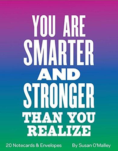 Chronicle Books You Are Smarter and Stronger Than You Realize Notes (Advice from My 80-Year-Old Self): 20 Notecards & Envelopes