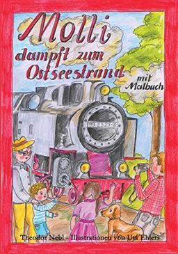 Molli dampft zum Ostseestrand: mit Malbuch