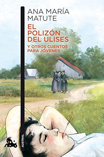 El polizón del Ulises y otros cuentos para jóvenes (Contemporánea, Band 2)