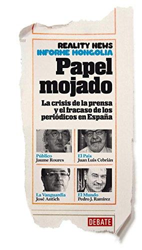 Papel mojado (Crónica y Periodismo)