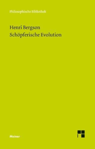 Schöpferische Evolution: L'évolution créatrice