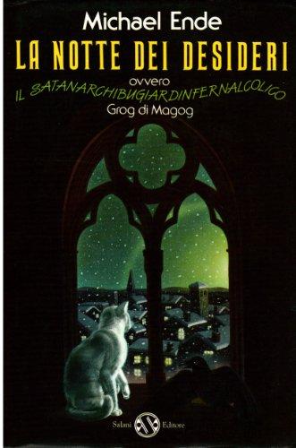 Notte Dei Desideri (La)