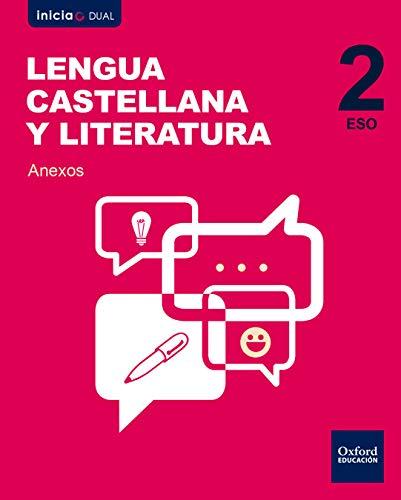 Inicia Lengua Castellana y Literatura 2.º ESO. Volumen 4 Anexos. Libro del alumno (Inicia Dual)