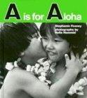 A Is for Aloha