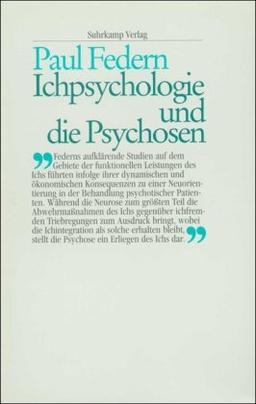 Ichpsychologie und die Psychosen