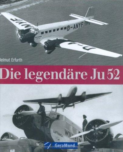 Die legendäre Ju 52