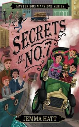 Secrets at No.7 (Mysterious Mansions Series, Band 2)