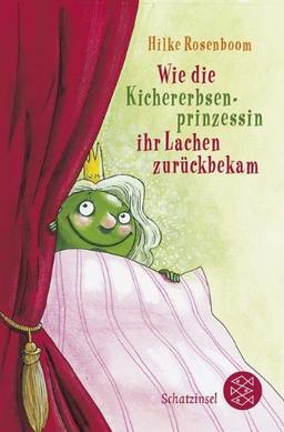 Wie die Kichererbsenprinzessin ihr Lachen zurückbekam