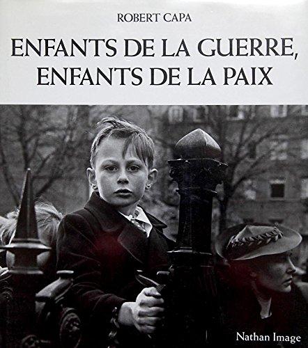 Enfants de la guerre, enfants de la paix