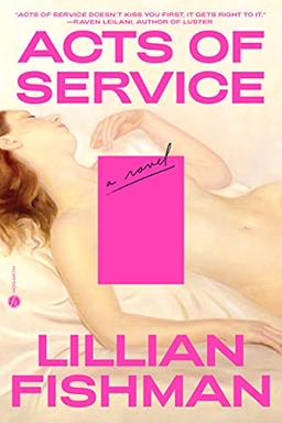 Acts of Service: A Novel