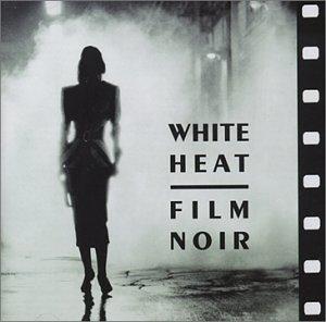 White Heat-Film Noir