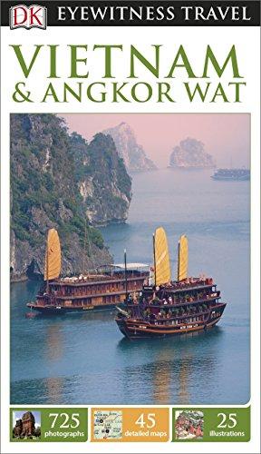 DK Eyewitness Travel Guide Vietnam and Angkor Wat (Eyewitness Travel Guides)