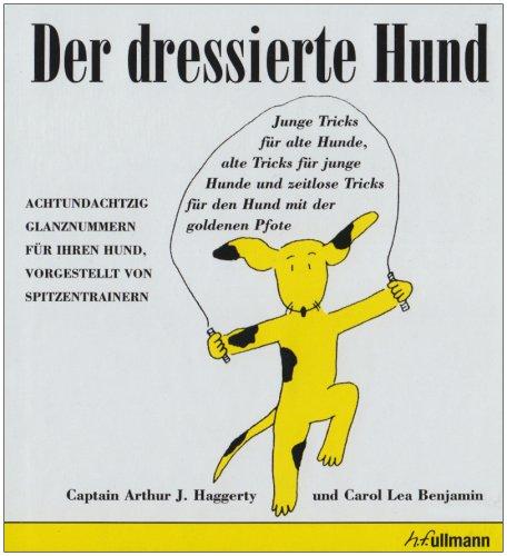 Der dressierte Hund