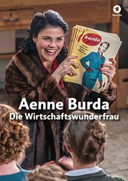 Aenne Burda - Die Wirtschaftswunderfrau