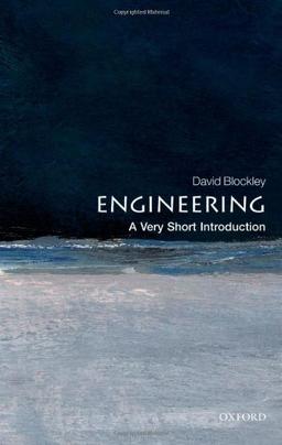 Engineering: A Very Short Introduction (Very Short Introductions)