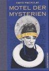 Motel der Mysterien