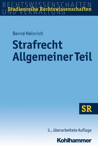 Strafrecht - Allgemeiner Teil. Studienreihe Rechtswissenschaften (Sr-Studienreihe Rechtswissenschaften)