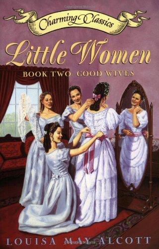 Little Women Book Two Book and Charm: Good Wives