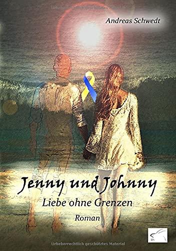 Jenny und Johnny: Liebe ohne Grenzen