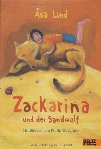 Zackarina und der Sandwolf: Band 1 (Beltz & Gelberg)