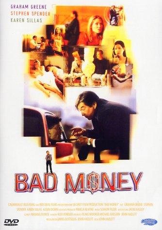 Bad Money