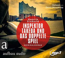 Inspektor Takeda und das doppelte Spiel: Kriminalroman (Inspektor Takeda ermittelt, Band 4)