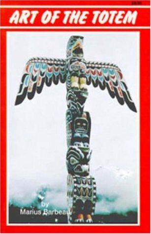 Art of the Totem: Totem Poles of the Northwest Coastal Plains