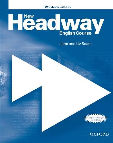 New Headway. Pre-Intermediate. Workbook with Key: English Course