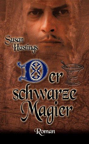 Der schwarze Magier.