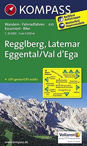 Regglberg - Latemar - Eggental /Val d'Ega: Wanderkarte mit Radtouren. GPS-genau. 1:25000 (KOMPASS-Wanderkarten, Band 630)