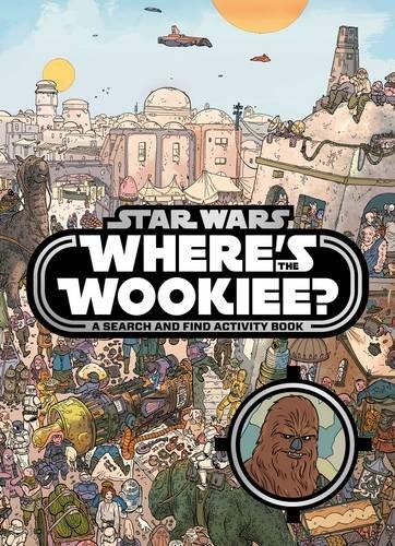 Star Wars: Where's Wookiee?: A Search and Find Activity Book (Search & Find Activity Books)