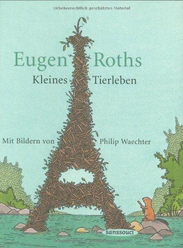 Eugen Roths Kleines Tierleben