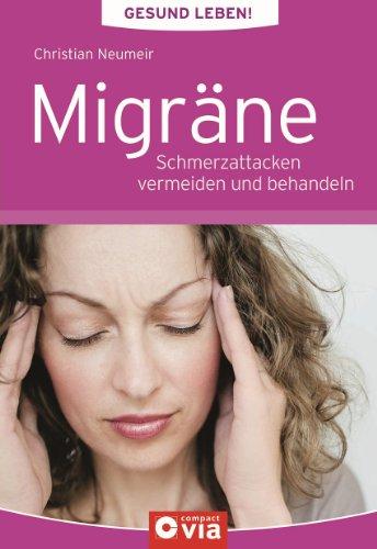 Gesund leben - Migräne: Schmerzattacken vermeiden und behandeln