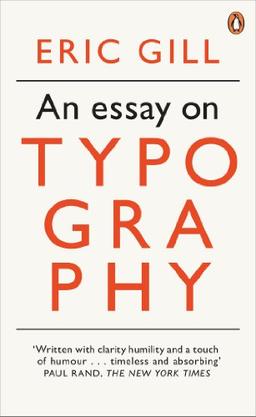 Eric Gill An Essay on Typography