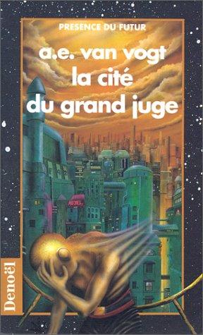 La Cité du grand juge