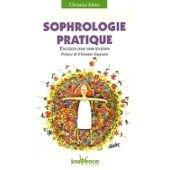 Sophrologie pratique : exercices pour tous les jours