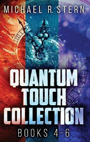 Quantum Touch Collection - Books 4-6