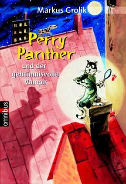 Perry Panther und der geheimnisvolle Vampir.