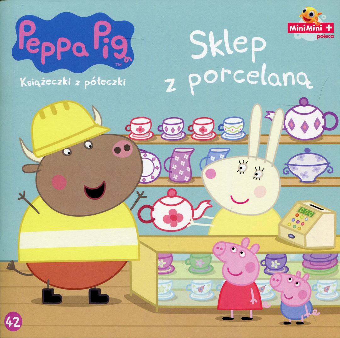 Świnka Peppa Książeczki z półeczki nr 42 Sklep z porcelaną