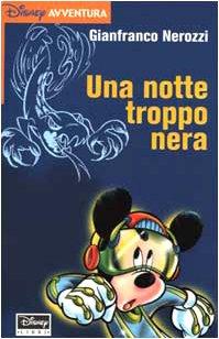 Una notte troppo nera (Disney avventura)