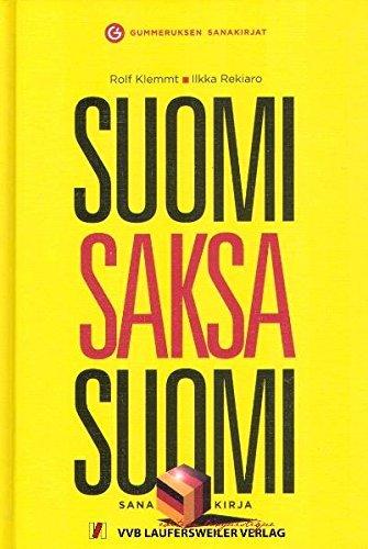 Finnisch - Deutsch und Deutsch - Finisch Grosswörterbuch - Suomi Saksa Suomi Sanakirja - 80.000 Stichwörter - Allgemeinwortschatz inkl. umfangreiche ... Politik: Ausgabe 2005 (EuroLingual Edition)