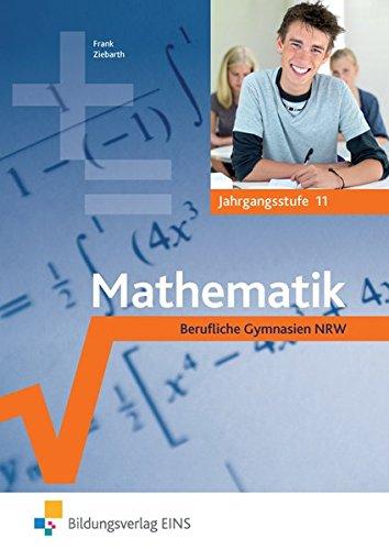 Mathematik für die Gymnasiale Oberstufe in Nordrhein-Westfalen: Schülerband 11